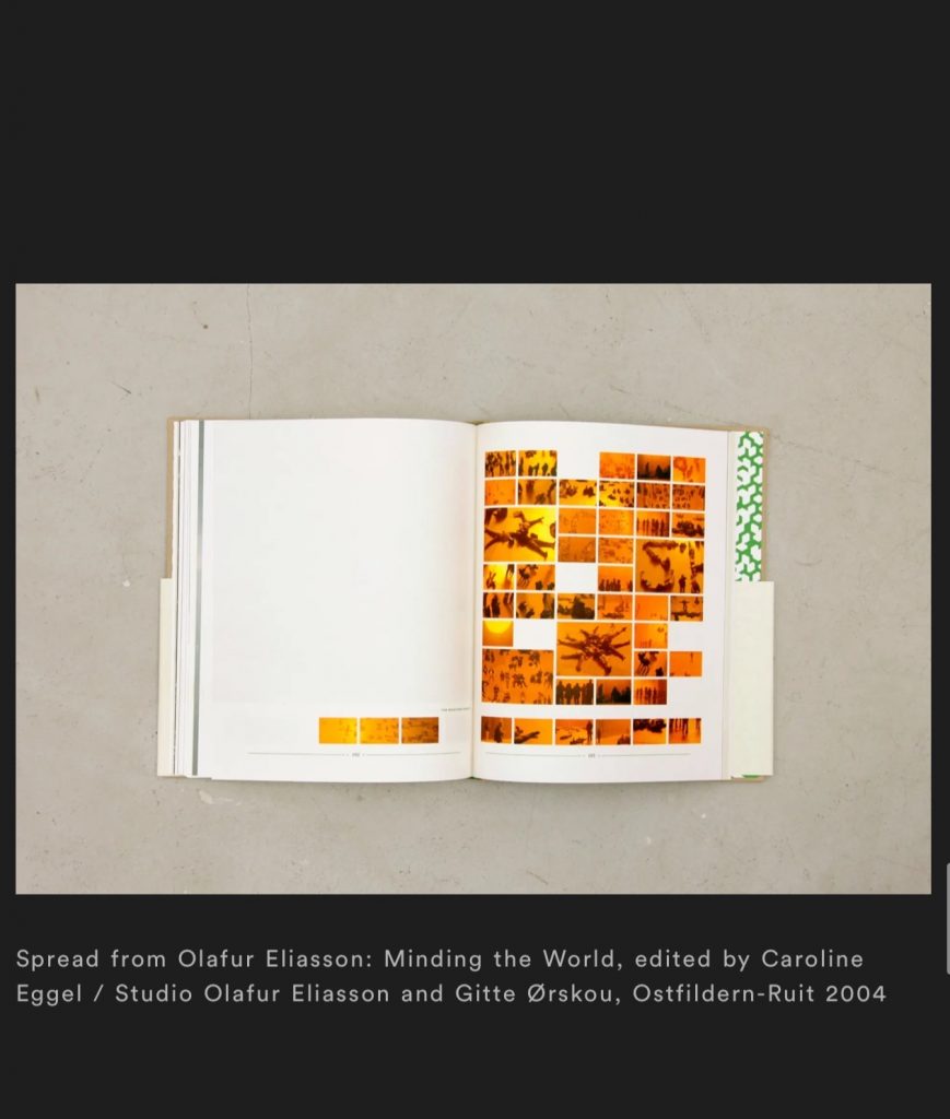 Spread from Olafur Eliasson: Minding the World, edited by Caroline Eggel / Studio Olafur Eliasson and Gitte ∅rskou, Ostfildern-Ruit 2004