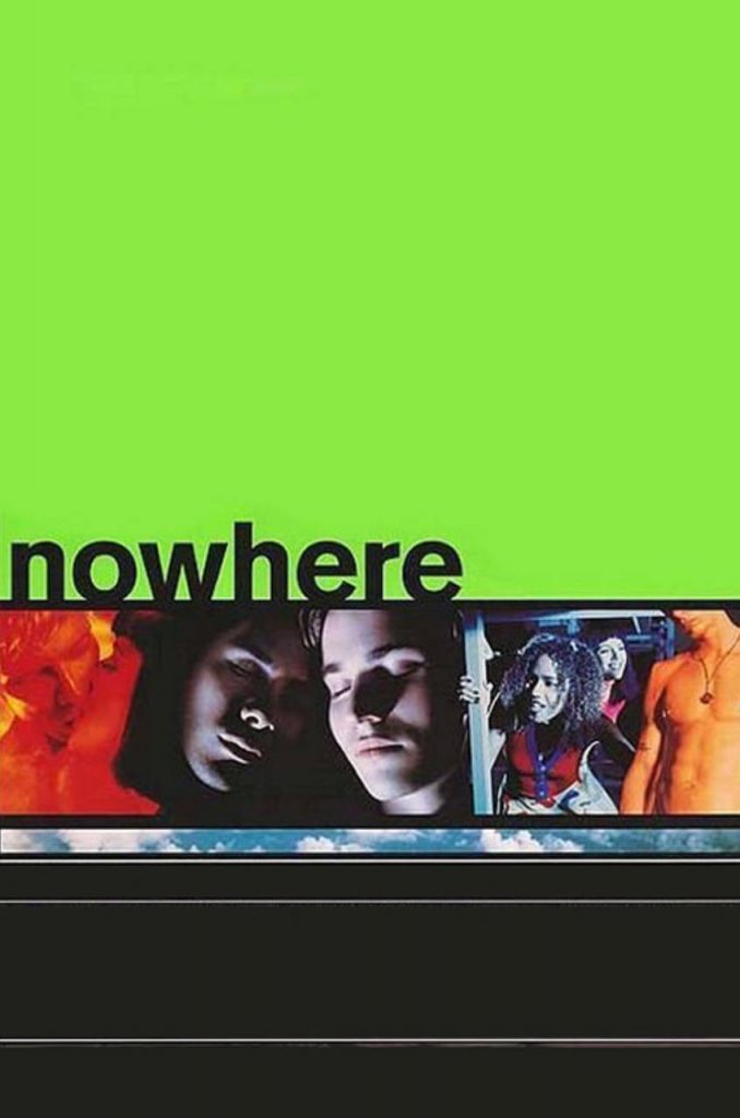 A poster featuring the word "nowhere" prominently displayed in a bold font against a green neon background, accompanied by a collage of a few film scene images below.