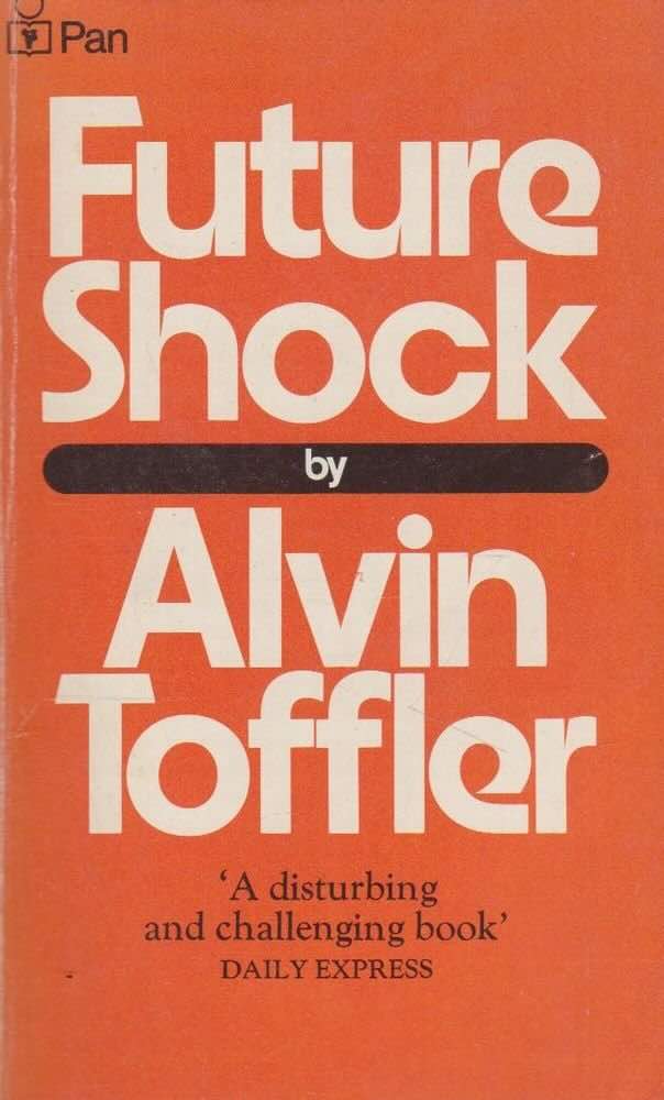 'Future Shock' by Alvin Toffler
