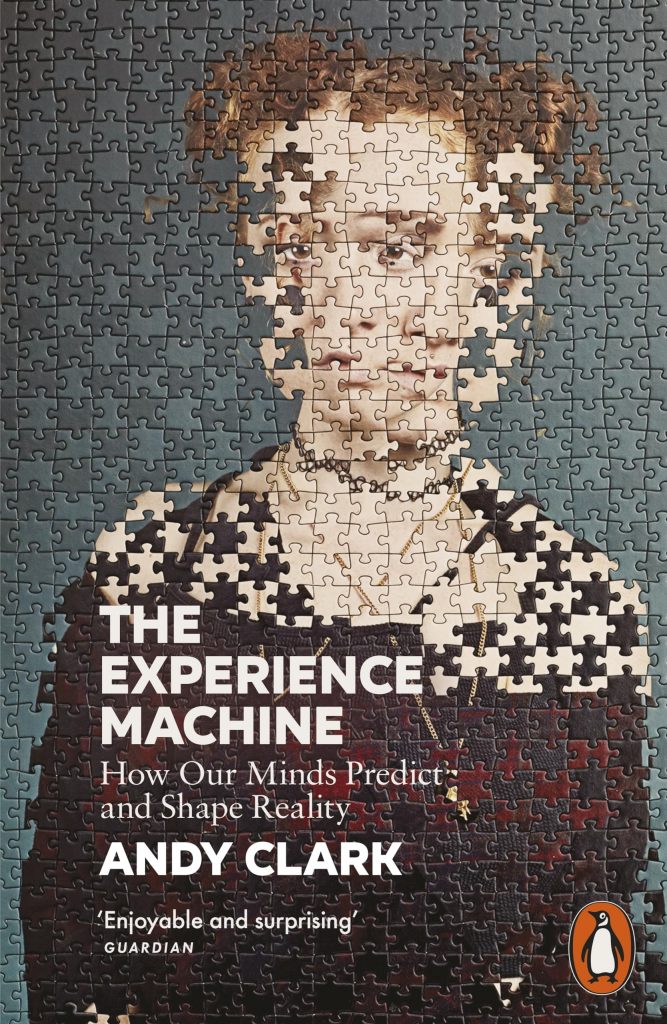 Book cover of The Experience Machine: How Our Minds Predict and Shape Reality by Andy Clark, featuring an abstract pixelated pattern in black, white and red.
